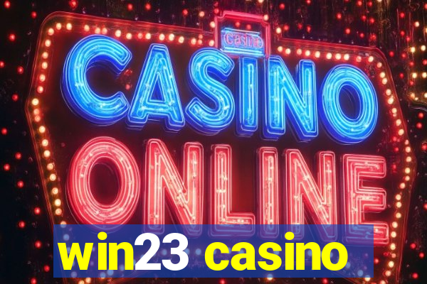 win23 casino